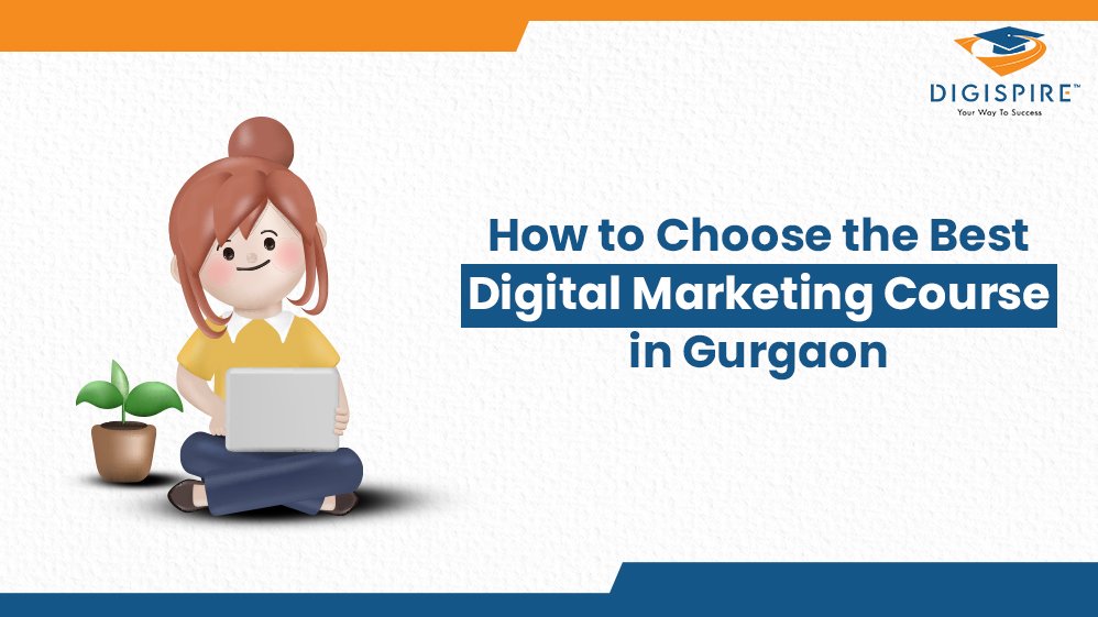 Best Digital Marketing Course in Gurgaon